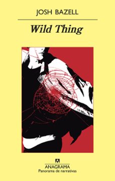 wild thing-josh bazell-9788433978646