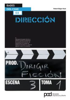 bases del cine 03: direccion-9788434236646