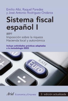 sistema fiscal español i (3ª ed actualizada)-emilio albi-raquel paredes-jose antonio rodriguez ondarza-9788434404946