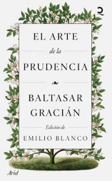 el arte de la prudencia-baltasar gracian-9788434436046