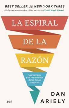 la espiral de la razon (ebook)-dan ariely-9788434439146