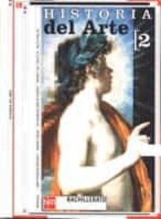 historia del arte 2 (bachillerato)-juan antonio ramirez-9788434870246