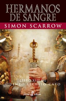 hermanos de sangre (libro xiii de quinto licinio cato)-simon scarrow-9788435021746