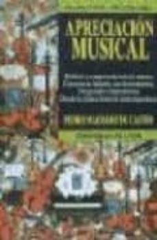 fundamentos de apreciacion musical (7ª ed.)-pedro machado de castro-9788435904346