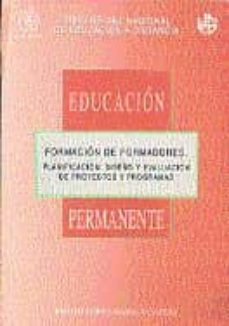 formacion de formadores en la empresa: planificacion: diseño y ev aluacion de proyectos y programas (86078ep01)-9788436232646
