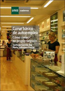 35185cu01: curso basico de autoempleo: como crear su propio negoc io-9788436239546