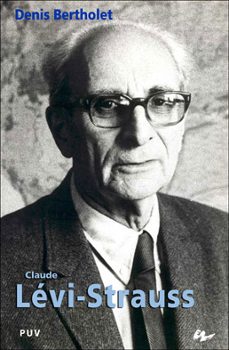 claude levi-strauss-denis bertholet-9788437061146