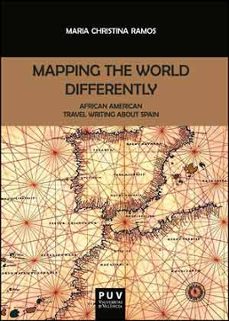 mapping the world differently-maria christina ramos-9788437096346
