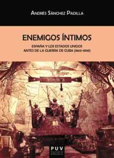 enemigos intimos-andres sanchez padilla-9788437099446