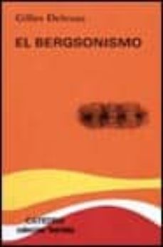 el bergsonismo-9788437607146