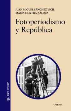 fotoperiodismo y republica-9788437632346