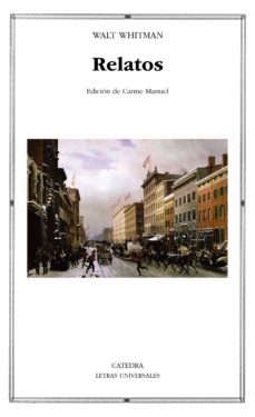relatos-walt whitman-9788437637846