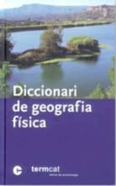 diccionari de geografia fisica-9788439359746