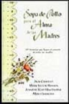 sopa de pollo para el alma de las madres-jack canfield-9788440693846