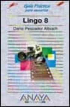 lingo 8 (guias practicas)-9788441511446