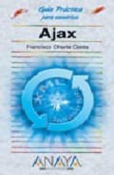 ajax (guias practicas)-francisco charte-9788441521346