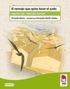 plan lector leer es vivir. el vencejo que quiso tocar el suelo. cuaderno de lectoescritura-9788444144146
