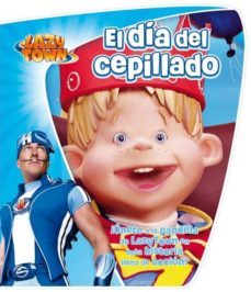 lazy town. el dia del cepillado-9788444167046
