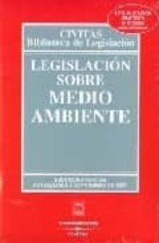 legislacion sobre medio ambiente (12ª ed.)-9788447024346