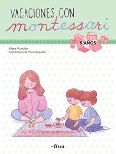 vacaciones con montessori - 6 años-9788448855246