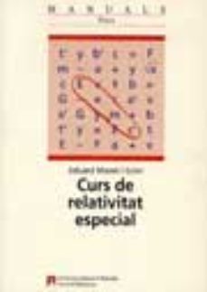 curs de relativitat especial-eduard masso-9788449012846