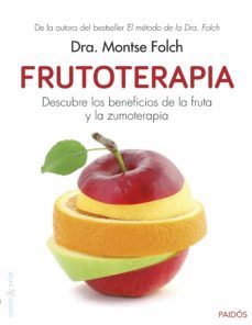 frutoterapia: descubre los beneficios de la fruta-9788449330346