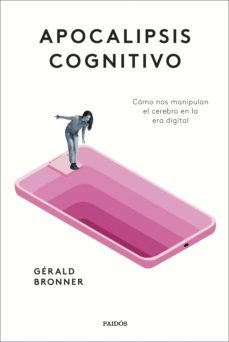 apocalipsis cognitivo (ebook)-gerald bronner-9788449339646