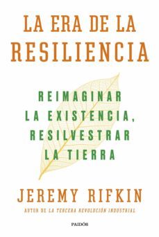 la era de la resiliencia (ebook)-jeremy rifkin-9788449340246