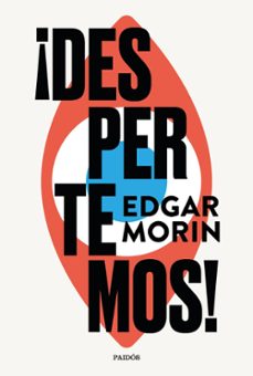 ¡despertemos! (ebook)-edgar morin-9788449342646