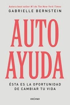 autoayuda-gabrielle bernstein-9788449461446