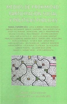 medios de proximidad: participacion social y politicas publicas-9788461732746