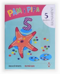 raonament 5. pam i pipa infantil catala  ed. 2013-9788466131346