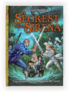 (pe) la banda del tauro: el segrest de la sirena-conrad mason-9788466133746