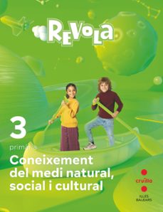 coneixement del medi  3º educacion primaria proyecto revuela illes balears ed 2022-9788466151146