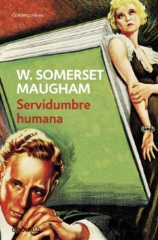 servidumbre humana (ebook)-william somerset maugham-9788466337946
