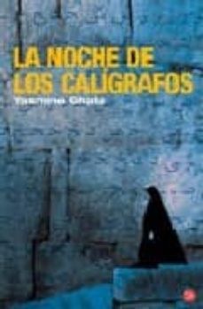 la noche de los caligrafos-yasmine ghata-9788466368346