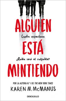 alguien esta mintiendo (alguien esta mintiendo 1)-karen m. mcmanus-9788466390446