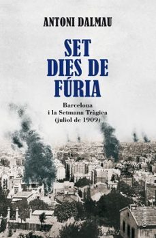 set dies de furia-antoni dalmau i ribalta-9788466410946