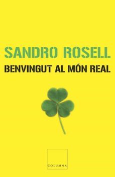 benvingut al món real (ebook)-sandro rosell-9788466412346