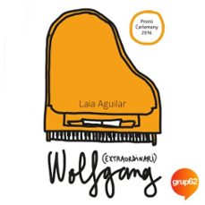 wolfgang (extraordinari) (audiolibro)-laia aguilar-9788466426046