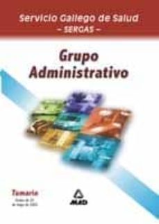 administrativo del servicio gallego de salud: temario-9788466514446