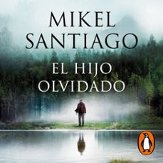 el hijo olvidado-mikel santiago-9788466677646