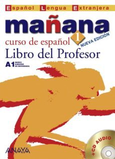 mañana 1: libro del profesor (nivel inicial)-9788466764346