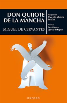 don quijote de la mancha (el arbol de la lectura - el arbol de los clasicos)-miguel de cervantes saavedra-9788467395846