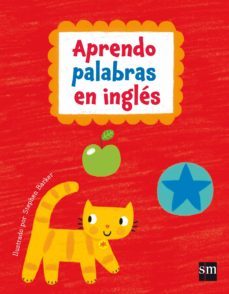 aprendo palabras en ingles-stephen bakrer-9788467587746