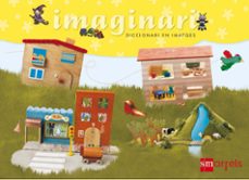 imaginari. diccionari en imatges-ana moreno gelabert-9788467589146