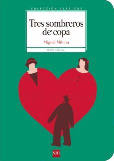 tres sombreros de copa (ebook)-9788467591446