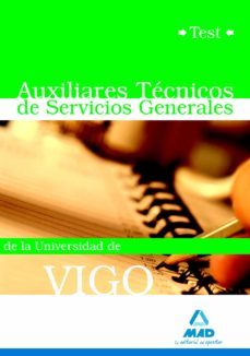 auxiliares tecnico de servicios generales de la universidad de vi go. test-9788467628746