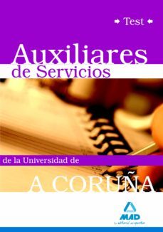 auxiliares de servicios de la universidad de a coruña. test.-9788467631746
