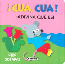 ¡cua,cua! (¡adivina que es!)-jordi busquets-9788467754346
